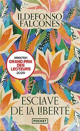 Esclave de la liberté