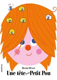 Une tête pour Petit Pou
