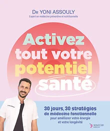 Activez tout votre potentiel santé 