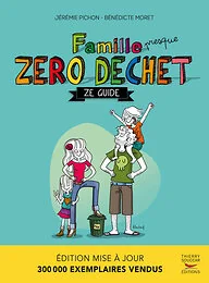 Famille presque Zéro Déchet - Nouvelle édition