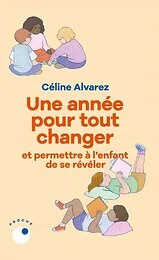 Une année pour tout changer