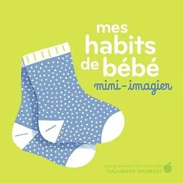 Mes habits de bébé