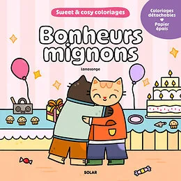 Bonheurs mignons