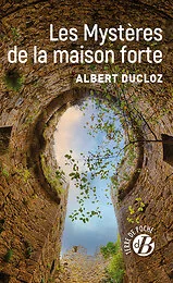 Les Mystères de la maison forte