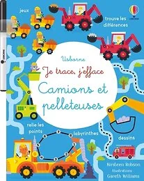 Camions et pelleteuses - Je trace, j'efface - dès 3 ans