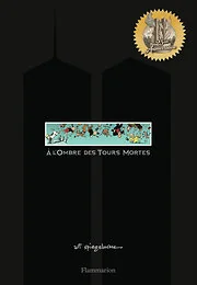 À l'Ombre des Tours Mortes