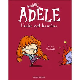 Mortelle Adèle Tome 2 - L'Enfer c'est les autres