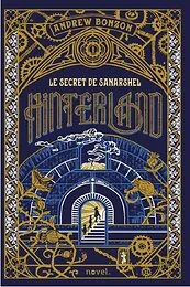 Hinterland : Le secret de Sanarshel