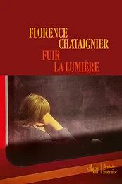 Fuir la lumière