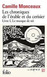 Les chroniques de l'érable et du cerisier