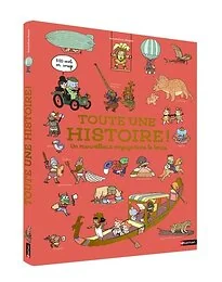 Toute une histoire ! Un merveilleux voyage dans le temps