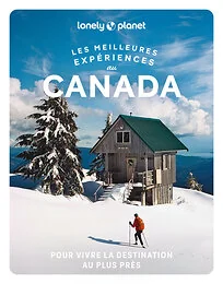 Les meilleures Expériences au Canada 1ed