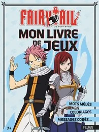 Mon livre de jeux - Fairy Tail