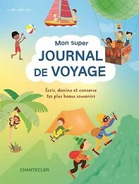 Mon super journal de voyage