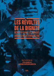 Les Révoltes de la dignité