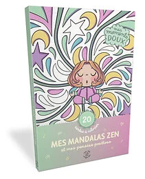 Mes mandalas zen et mes pensées positives