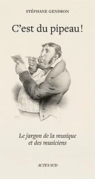 C'EST DU PIPEAU !