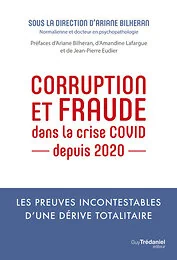Corruption et fraude dans la crise COVID depuis 2020