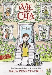 La vie selon Céla