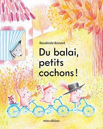 Du balai, petits cochons - mini