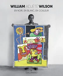 William Adjété Wilson en noir, en blanc, en couleur