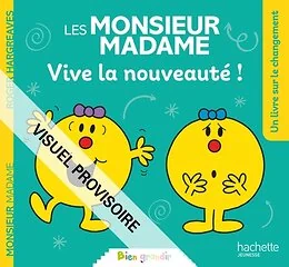 Les Monsieur Madame - Vive la nouveauté !