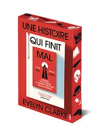 Une histoire qui finit mal - Le thriller machiavélique de V. E. Schwab et Cat Clarke