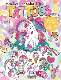 Mon livre de coloriage tattoos (Licornes) - 32 pages coloriages ! + tattoos offerts