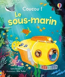 Le sous-marin - Coucou ! - Dès 3 ans