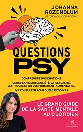 Questions psy - Le grand guide de la santé mentale au quotidien