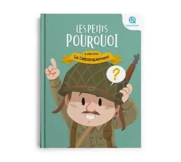 Les Petits Pourquoi : Le débarquement