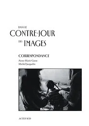 Dans le contre-jour des images