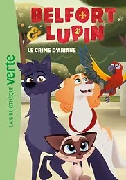 Belfort & Lupin 02 - Le crime d'Ariane