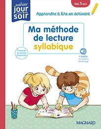 Ma méthode de lecture syllabique - Cahier Jour Soir