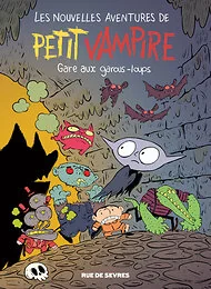 Les Nouvelles aventures de Petit Vampire T4