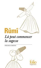 Là peut commencer la sagesse