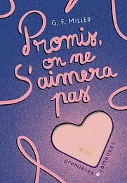 Promis, on ne s'aimera pas - GLOSS