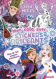 Disney La Reine des Neiges - Mon colo avec stickers brillants (Anna, Elsa, Kristoff et Sven) - Plus de 50 stickers scintillants