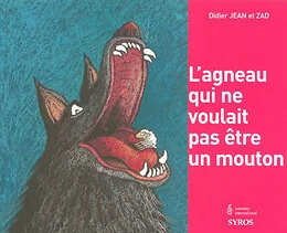 L'Agneau qui ne voulait pas être un mouton
