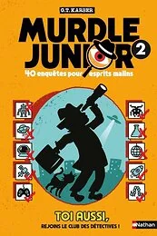Murdle Junior - 40 enquêtes pour esprits malins - Tome 2