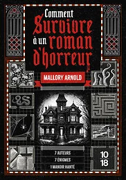 Comment survivre à un roman d'horreur