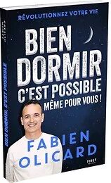 Bien dormir, c'est possible, même pour vous !
