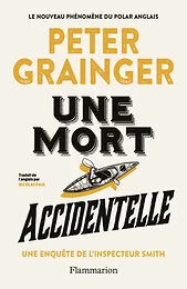 Une mort accidentelle