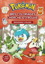 Pokémon - Mes coloriages cherche-et-trouve - Bienvenue à Paldea