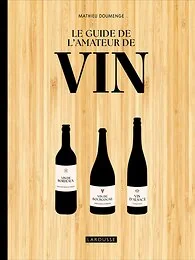Le guide de l'amateur de vin