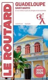 Guide du Routard Guadeloupe 2027/28