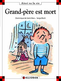 Grand - pere est mort