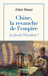 Chine, la revanche de l'empire