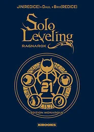 Solo Leveling Ragnarok T21 - Édition Monarque