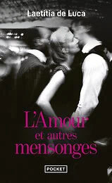 L'Amour et autres mensonges
